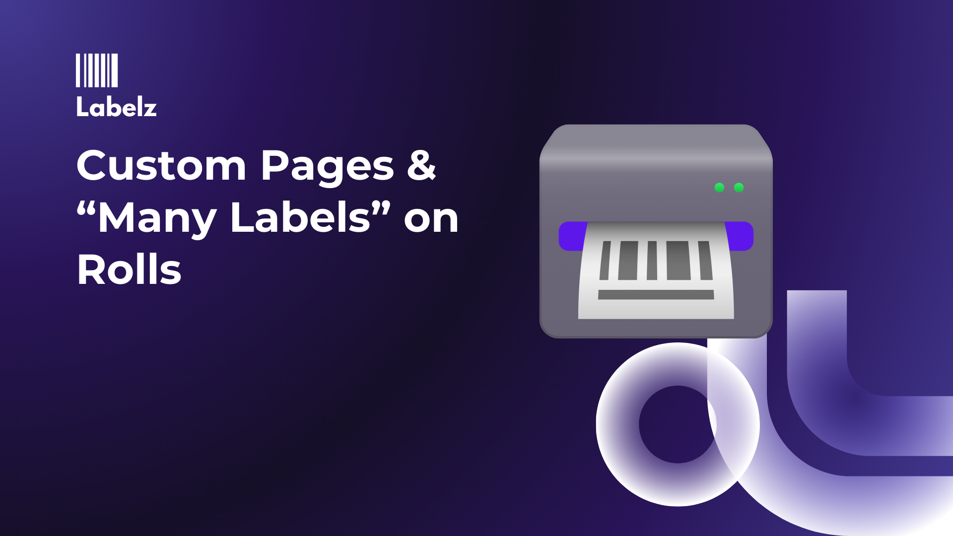 Custom Pages / “Many Labels” on Rolls